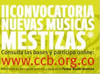 Se acerca el cierre de convocatoria «Nuevas Músicas Mestizas 2011 «