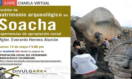 Invitación a charla ‘Gestión del patrimonio arqueológico en Soacha’