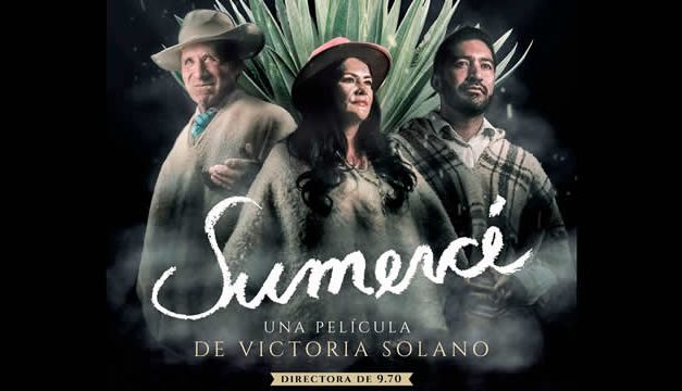 ‘Sumercé’ la película que habla de tres líderes ambientales colombianos, se estrenará en plataformas digitales