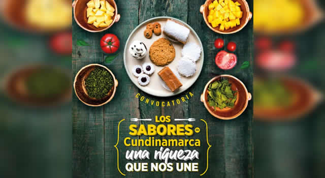 Sigue abierta convocatoria para participar en ‘Los sabores de Cundinamarca’