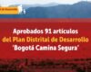 Se aprobaron 91 artículos del Plan Distrital de Desarrollo en Bogotá