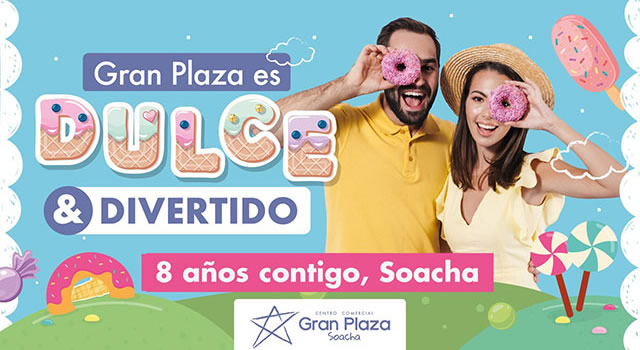 Gran Plaza Soacha celebra su 8 octavo aniversario con un mes lleno de dulce y diversión