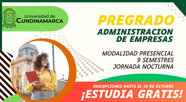 Estudie administración de empresas en la Universidad de Cundinamarca con el beneficio de matrícula cero