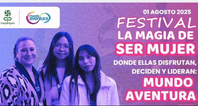 Mundo Aventura se consolida como el primer parque amigo de las mujeres en Colombia