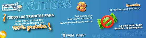 Alcaldía de Soacha, matrículas 2026