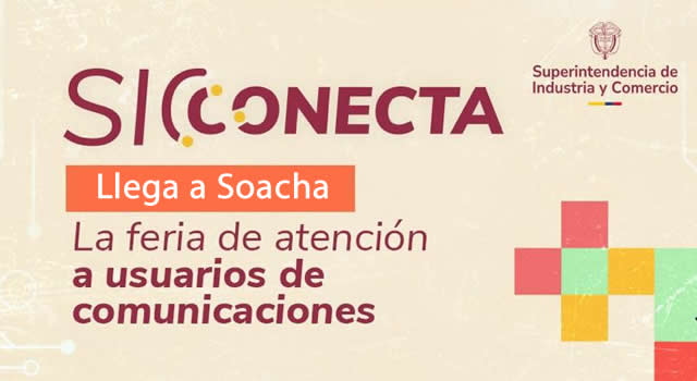¿Reclamo contra los operadores celulares? Llega la primera feria SIC Conecta en Soacha