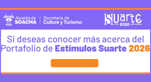 Portafolio de Estímulos Suarte entregará más de $310 millones a los cultores de Soacha